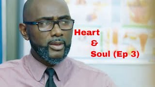 Heart & Soul (Nigerian TV Series) | A Medico-Spiritual Journey - Episiode 3
