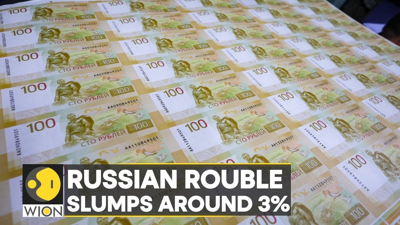 Russian Rouble slumps around 3% vs Dollar as sanctions weigh