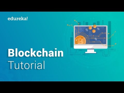 Blockchain Tutorial | Blockchain Technology | Blockchain Explained | Blockchain Training | Edureka