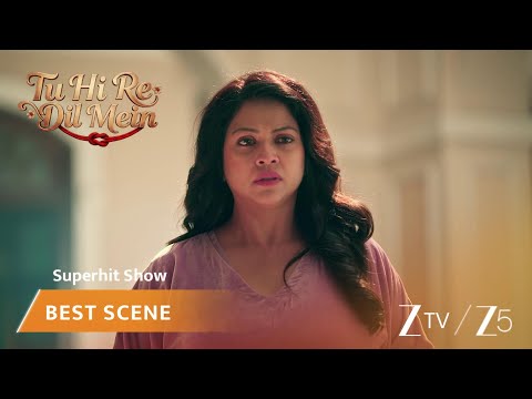 Tu Hi Re Dil Mein | EP - 110 | Best Scene 2 | Zee TV UK | Watch on Sky 707