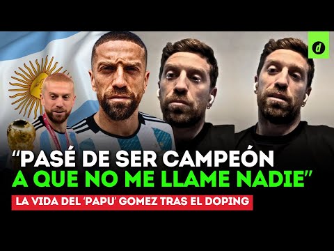 “Pasé de ser CAMPEÓN a que no me llame NADIE”: La vida del ‘PAPU’ GOMEZ tras doping positivo | Depor