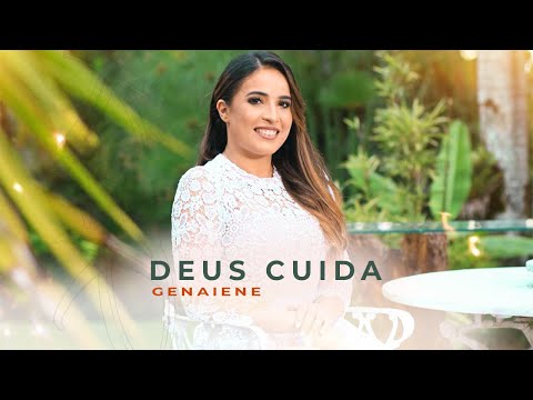 Deus Cuida | Genaiene {Liryc Video} #musicagospel