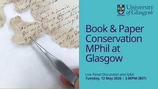 Book & Paper Conservation MPhil at Glasgow