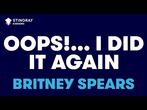 Britney Spears – Oops!…I Did It Again (Karaoke with Lyrics)