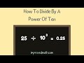 Dividing and Multiplying by Powers of 10