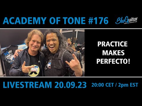 Academy Of Tone #176: Practice makes Perfecto!