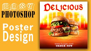 Photoshop Creative Burger Poster Design | Photoshop Tutorial For Beginners!