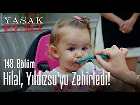 Hilal, Yıldızsu'yu zehirledi! - Yasak Elma 148. Bölüm