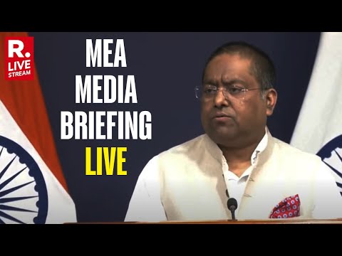 MEA LIVE: Spokesperson Randhir Jaiswal Addresses Press Briefing | India Pakistan | Jaishankar