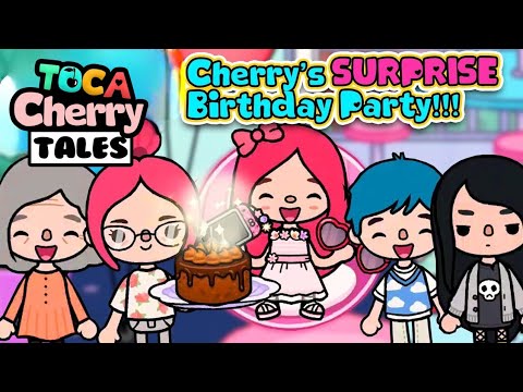 Cherry's Surprise Birthday Party - Let's Play Toca Life World!!!