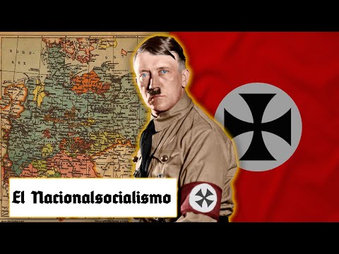 El NACIONAL SOCIALISMO: origen y características (Documental)