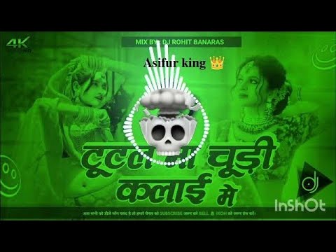 tutal_na_chudi_kalai_mein____tutal_na_chudi_kalai_mein_dj_🤯(128k)