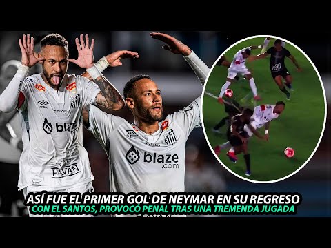 Así FUE el PRIMER GOL de NEYMAR en SU REGRESO con el SANTOS, TREMENDA JUGADA provocando PENAL y GOL