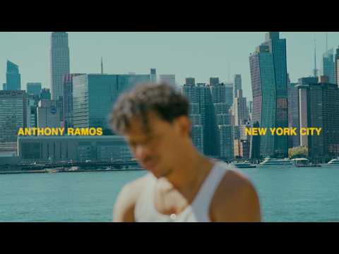 Anthony Ramos – New York City (Official Lyric Video)