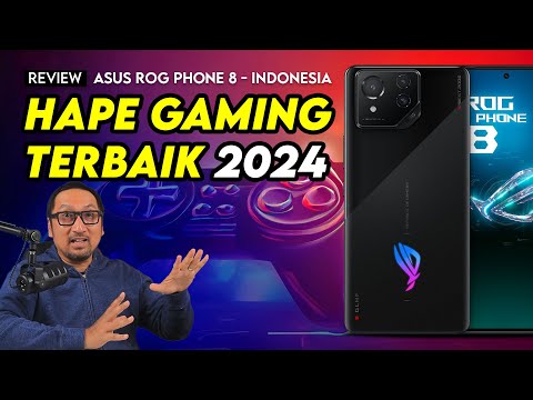 HP Gaming Terbaik 2024 (Lagi): REVIEW ASUS ROG Phone 8 – Indonesia