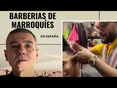 LAS BARBERIAS DE MARROQUIES EN ESPAÑA-ANTONIO VARGAS