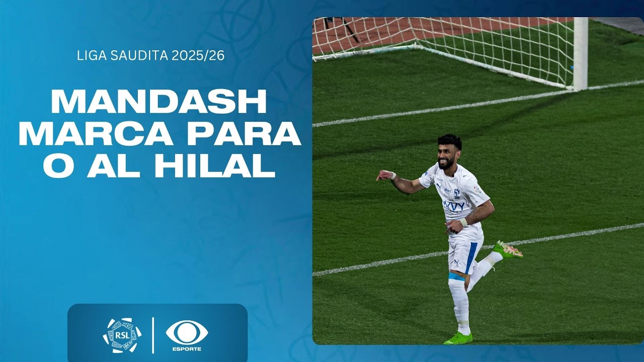 GOL DO AL HILAL! Mandash abre o placar contra o Al Fayha