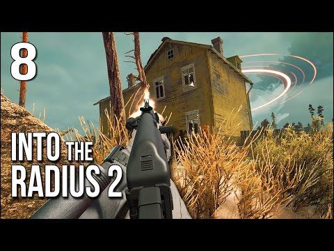 Into The Radius 2 | Part 8 | It's WAR When We Assault The ...