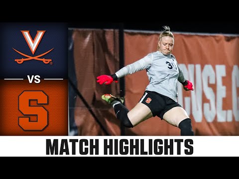 Virginia vs. Syracuse ACC Women’s Soccer Highlights (2023)