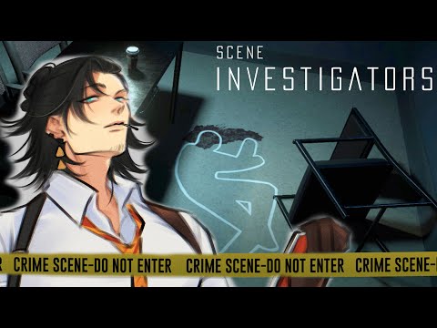 【Scene Investigators】Pt. 2 - What happened on the 4th floor?