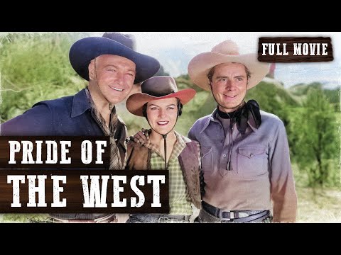 PRIDE OF THE WEST | William Boyd | Full Western Movie | English | Free Wild West Movie