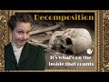 Understanding Human Decomposition Stages