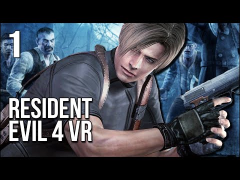 Resident Evil 4 VR | Part 1 | The Horror Classic Arrives In VR