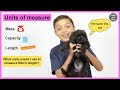 Measuring Length, Mass, and Capacity: Key Concepts