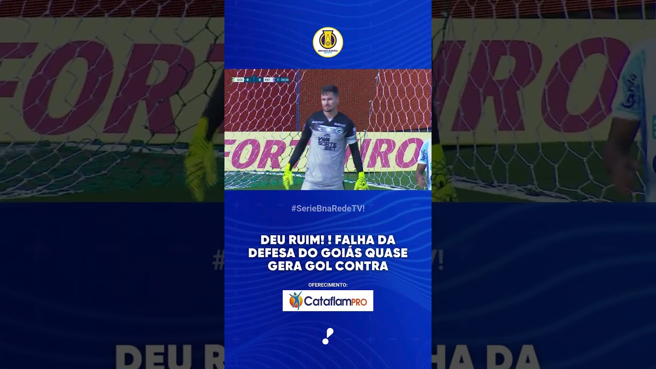 DEU RUIM GOI 1 x 0 PAY   Série B 2025