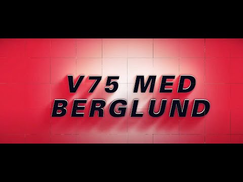 V75 Halmstad | V75 med Berglund