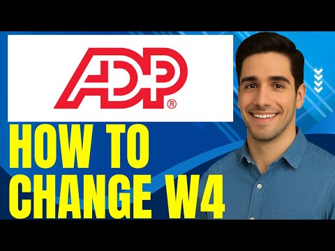 How To Change W4 On ADP (2025) Step by Step