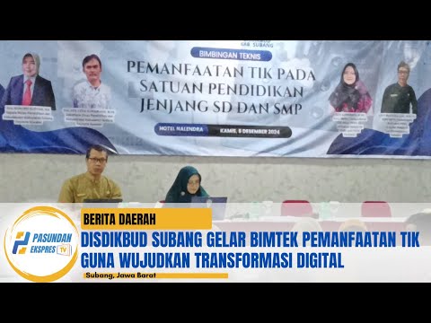 Disdikbud Subang Gelar Bimtek Pemanfaatan TIK Guna Wujudkan Transformasi DigitalDeskripsi YouTube