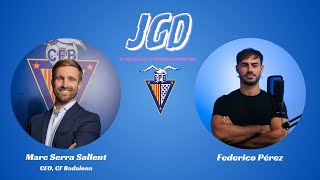 Marc Serrà Sallent, CEO CF Badalona SAD | El Juego de la Gestión Deportiva - JGD 20