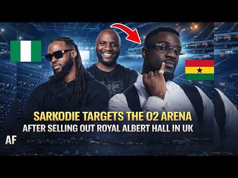Sarkodie targets the O2 Arena after selling out Royal Albert Hall in uk with Flavour and Adesope