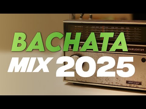 MIX BACHATA 2025 - RECUERDO Y NOSTALGIA - MUSICA ROMANTICA 2025