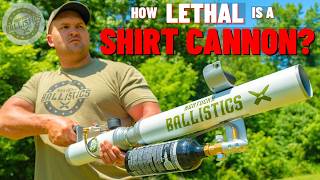How Lethal Is A T-SHIRT CANNON ???