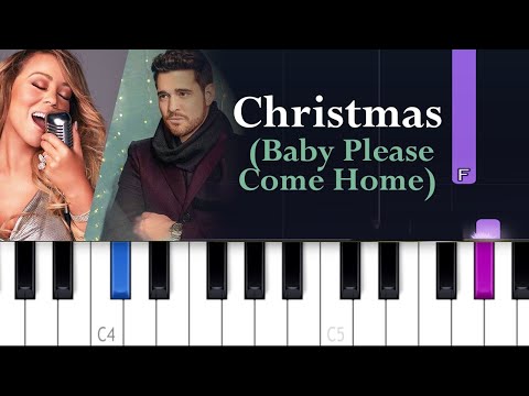 Christmas (Baby Please Come Home) by Mariah Carey, Michael Bublé | Piano Tutorial