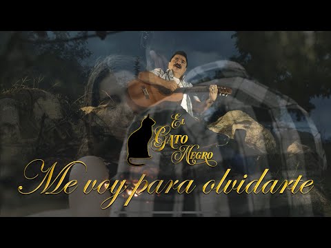 El Gato Negro - Me voy para olvidarte Nueva Versión (Video Oficial)