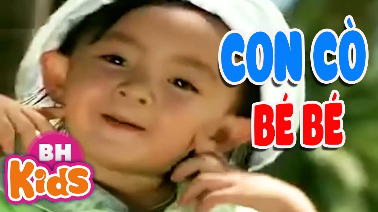 Lời bài hát Con Cò Bé Bé (lyrics) - Trình bày: Bé Xuân Mai