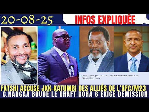 FATSHI ACCUSE JKK ET KATUMBI DES ALLIÉS DE L' AFC/M23 C.NANGAA BOUDE LE DRAFT DOHA 6 EXIGE DÉMISSION