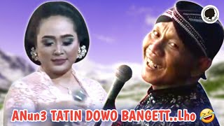 SINDEN TATIN Sok Cantik ‼️ PAK SENO Nganti GEMESs PINGIN Nggedhik Cengel e! 🤣 - Lucu Poll