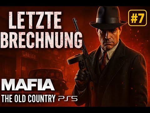 Letzte Abrechnung mit den Mafia-Bossen! 🔥 Mafia The Old Country PS5