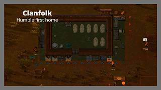 Humble First Home // ClanFolk #2
