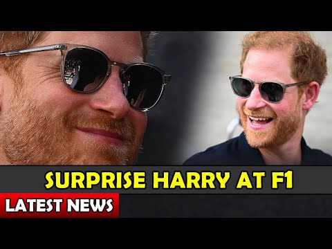 Harry Surprise Visit to F1! Meghan and Harry Latest News