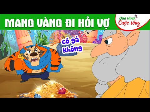 MANG VÀNG ĐI HỎI VỢ - Phim hoạt hình - Truyện cổ tích - Hoạt hình hay - Cổ tích - Quà tặng cuộc sống
