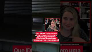 Que IDI0TA cairia em uma ARMADILHA dessas?! (Melhores Momentos de RESIDENT EVIL REVELATIONS)