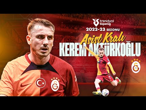 Asist Kralı Kerem Aktürkoğlu (2022-2023) | Tüm Asistler | Trendyol Süper Lig