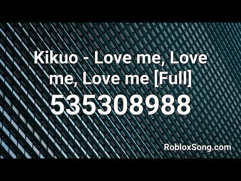 Love Me Id Code Roblox 07 2021 - if you love me let me go roblox song id