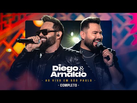 Diego e Arnaldo - Ao Vivo Em São Paulo - Vol. 1 (DVD Completo)