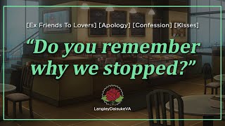 Your Old High School Crush Finally Confesses To You [M4F] [ASMR] [Ex Friends To Lovers] [Kissing]